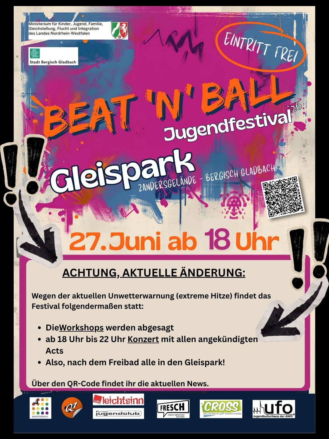 AKTUELLE ÄNDERUNG HITZE V2 ACHTUNG, AKTUELLE ÄNDERUNG MÖGLICH:</p>
<p>Wegen der aktuellen Unwetterwarnung (extreme Hitze) prüfen wir gerade, ob und in welcher Form das Festival stattfinden kann.</p>
<p>Wie es vermutlich werden wird:<br />
Die Workshops werden abgesagt und es findet VERMUTLICH ab 18 Uhr bis 22 Uhr das Konzert mit allen angekündigten Acts statt. (Graffiti ab 18 Uhr wird geprüft)